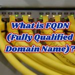 what is FQDN