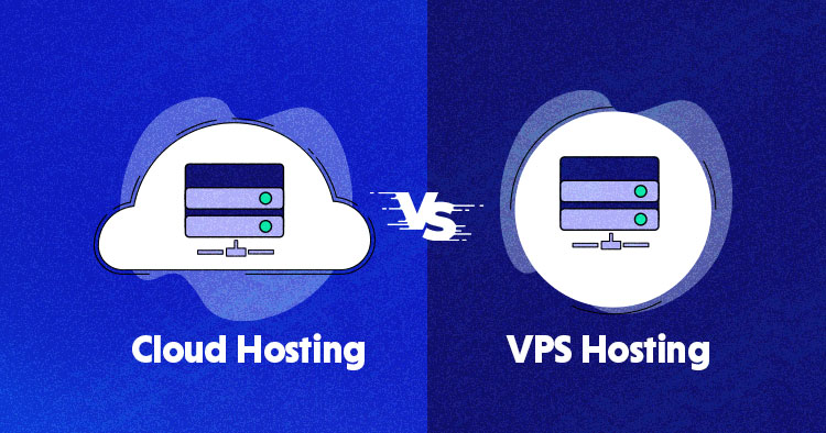 cloud-hosting-vs-vps-hosting