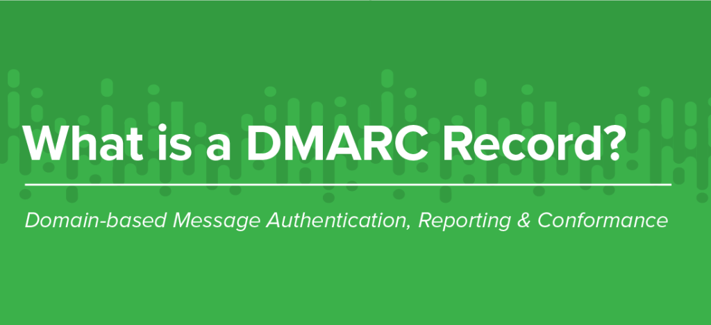 What is DMARC record