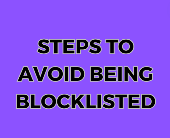 steps to avoid google blocklisted