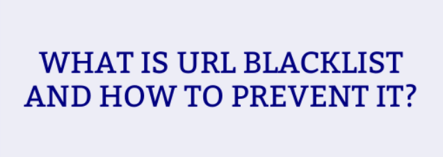 what is google URL blocklist
