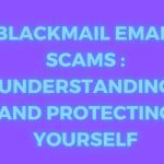 blackmail email scams