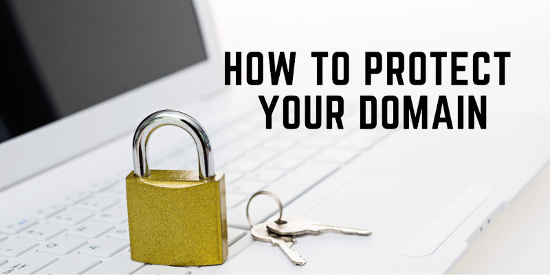 how to protect your domain names