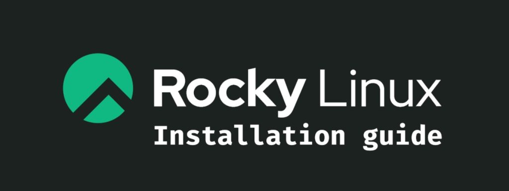 rocky linux installation guide