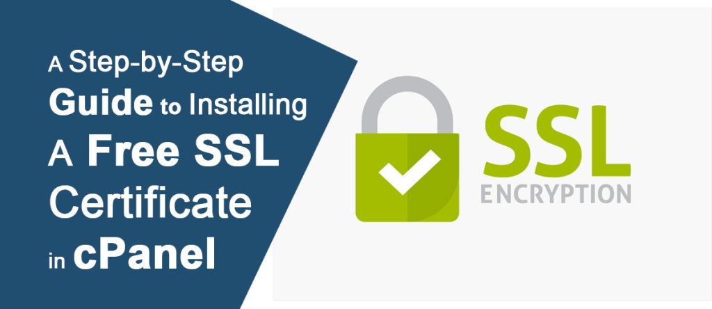 Guide-to-Installing-a-Free-SSL-Certificate-in-cPanel