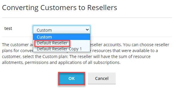 Convert a Customer to a Reseller